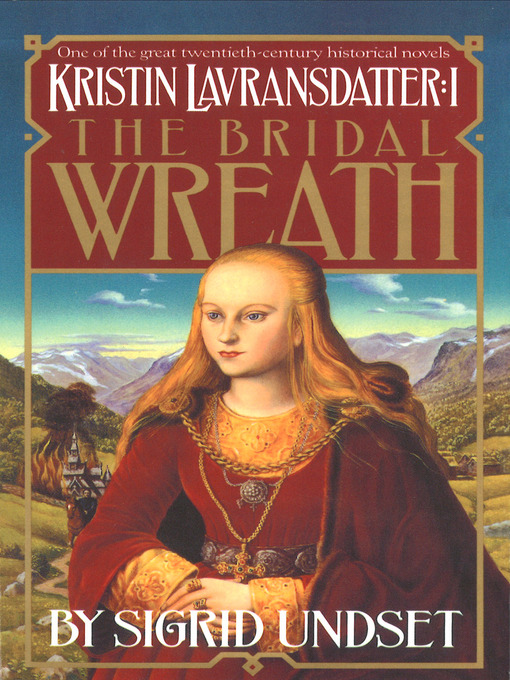 Title details for The Bridal Wreath by Sigrid Undset - Available